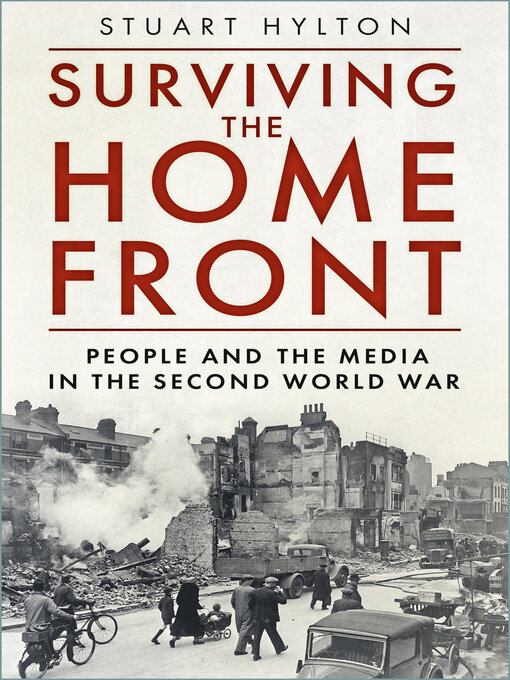 Title details for Surviving the Home Front by Stuart Hylton - Available